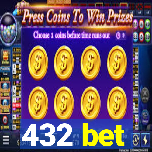 432 bet